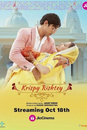 Krispy Rishtey 2024 WebRip [Hindi] 480p, 720p ESub