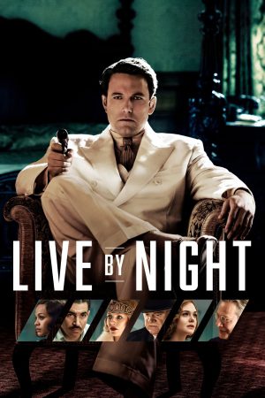 Live by Night 2016 BluRay [English] 480p, 720p