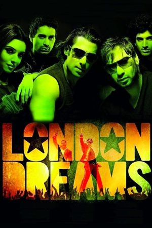 London Dreams 2009 BluRay [Hindi] 480p, 720p ESub