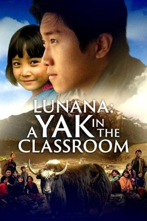 Lunana: A Yak in the Classroom 2019 WebRip [Hindi] 480p, 720p ESub