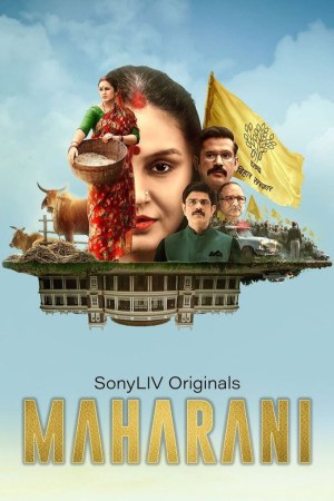 Maharani (2021) Season 1 [Hindi + Tamil + Telugu + Malayalam + Kannada] WebRip 480p 720p ESub - Complete