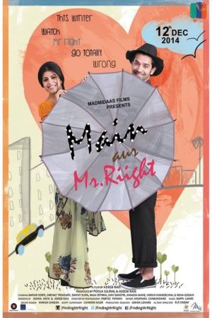 Main Aur Mr. Riight 2014 WebRip [Hindi] 480p, 720p ESub
