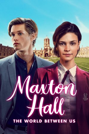 Maxton Hall: The World Between Us (2024) WebRip Season 1 [Hindi + Tamil + Telugu + Malayalam + Kannada + English] 480p 720p ESub - Complete