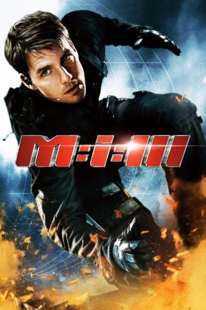 Mission: Impossible III 2006 BluRay [Hindi + Tamil + Telugu + English] 480p 720p 1080p ESub