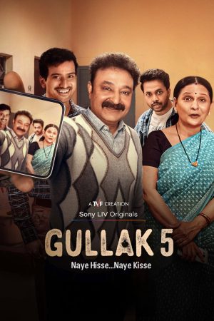 Gullak 2026 WebRip Season 5 [Hindi + Tamil + Telugu + Malayalam + Kannada] 480p 720p ESub