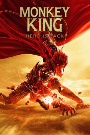 Monkey King: Hero Is Back 2015 WebRip [Hindi + Tamil + Telugu + English] 480p, 720p ESub