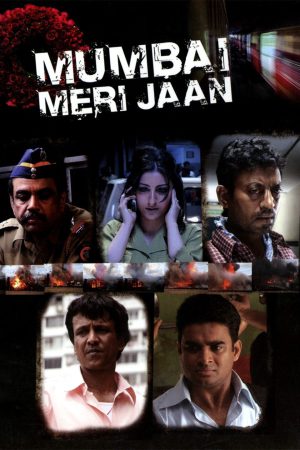 Mumbai Meri Jaan 2008 WebRip [Hindi] 480p, 720p ESub