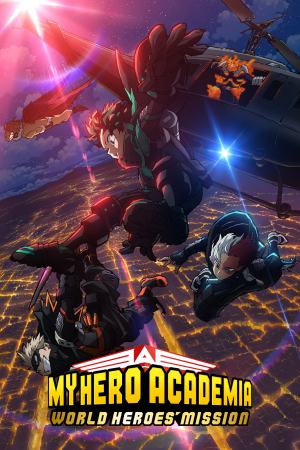 My Hero Academia: World Heroes' Mission 2021 WebRip [Hindi + Tamil + Telugu + Malayalam + Kannada + English] 480p, 720p, 1080p ESub