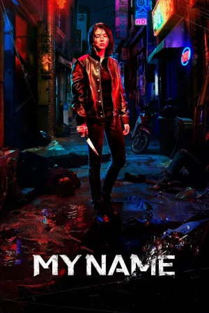My Name 2021 WebRip Season 1 [Hindi + English] 480p 720p ESub