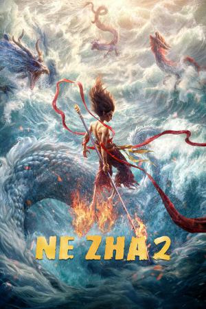 Ne Zha 2 2025 WebRip [Hindi + Chinese] 480p 720p ESub