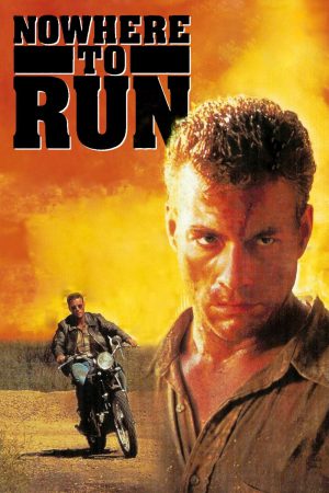 Nowhere to Run 1993 BluRay [Hindi + Tamil + Telugu + English] 480p 720p ESub