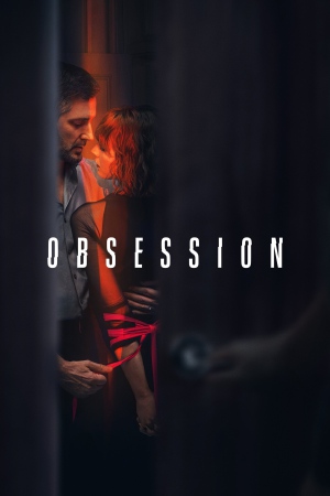 Obsession (2023) Season 1 [Hindi + Tamil + Telugu + English] WebRip 480p, 720p ESub - Complete