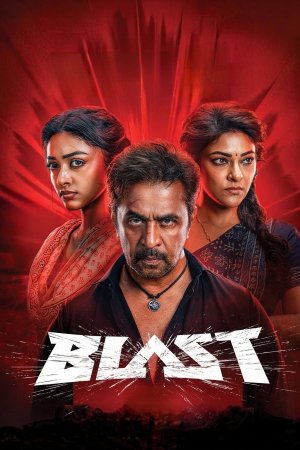 Blast 2026 WebRip [Hindi + Tamil + Telugu + Malayalam + Kannada] 1080p 480p 720p ESub