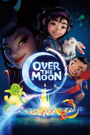 Over the Moon 2020 WebDl [Hindi + English] 480p, 720p ESub