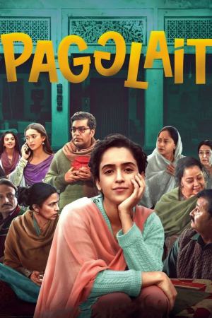 Pagglait 2021 WebRip [Hindi] 480p, 720p