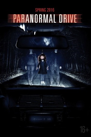 Paranormal Drive 2016 WebRip [Hindi] 480p, 720p ESub