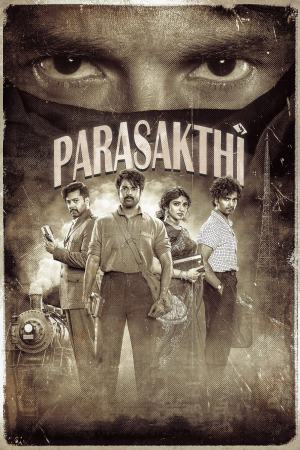 Parasakthi 2026 WebRip [Tamil + Telugu + Malayalam + Kannada] 480p, 720p, 1080p ESub