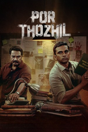 Por Thozhil 2023 WebRip [Tamil] 480p, 720p ESub