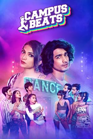 Campus Beats (2023) Season 1 [Hindi] WebRip 480p 720p ESub