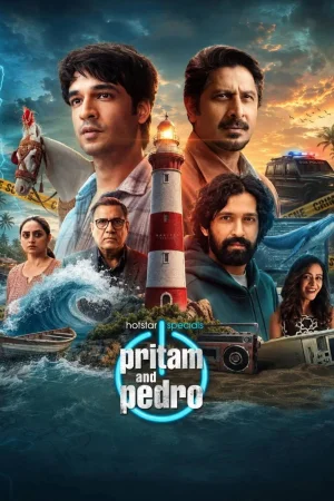 Pritam and Pedro 2026 WebRip Season 1 [Hindi + Tamil + Telugu + Malayalam + Kannada] 480p 720p ESub