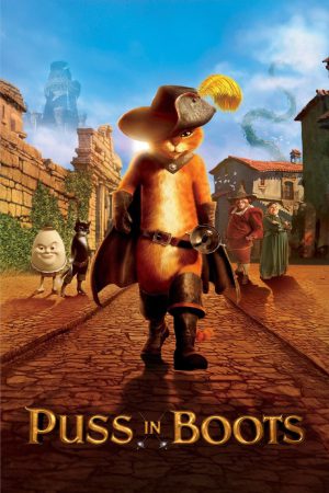 Puss in Boots 2011 BluRay [Hindi + Tamil + Telugu + English] 480p, 720p, 1080p ESub
