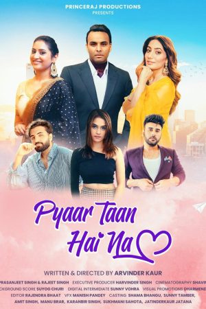 Pyaar Taan Hai Na 2025 WebRip [Punjabi] 480p 720p ESub