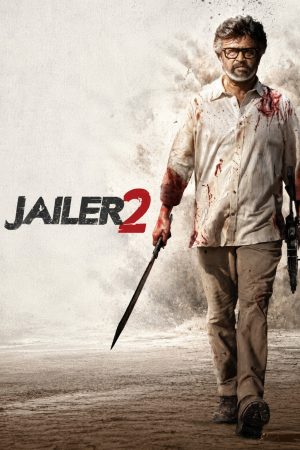 Jailer 2 2026 HDCam [Hindi + Tamil + Telugu] 1080p 480p 720p ESub