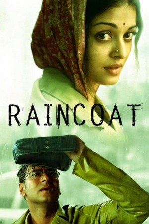 Raincoat 2004 WebRip [Hindi] 480p, 720p