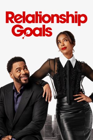 Relationship Goals 2026 WebRip [Hindi + English] 480p 720p ESub