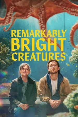Remarkably Bright Creatures 2026 WebRip [Hindi + English] 480p 720p ESub