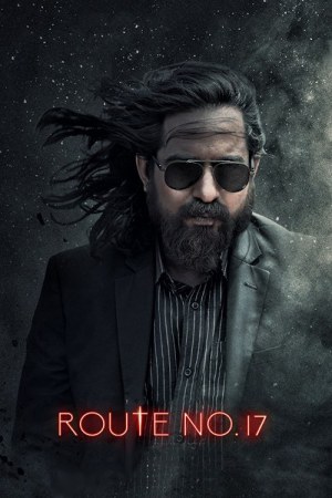 Route No 17 2023 WebRip [Tamil] 480p, 720p ESub