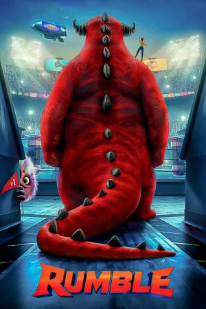 Rumble 2021 BluRay [Hindi + English] 480p, 720p ESub