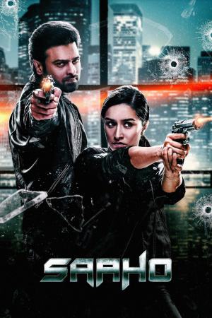 Saaho 2019 WebRip [Hindi + Tamil + Telugu + Malayalam + Kannada] 480p, 720p, 1080p ESub