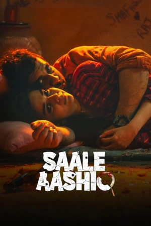Saale Aashiq 2025 WebRip [Hindi] 480p 720p