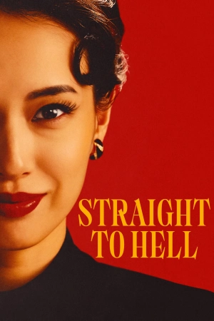 Straight to Hell 2026 WebRip Season 1 [Hindi + English] 480p 720p ESub