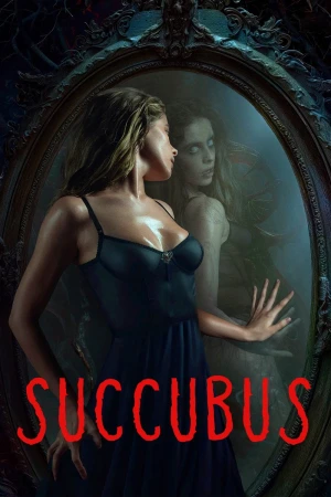 Succubus 2024 BluRay [Hindi + Tamil + Telugu + English] 480p 720p