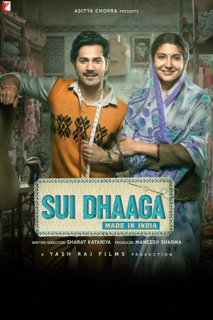 Sui Dhaaga - Made in India 2018 BluRay [Hindi] 480p, 720p ESub