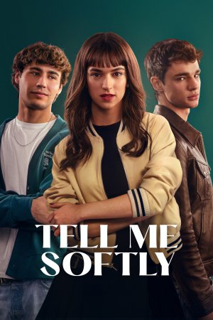 Tell Me Softly 2025 WebRip [Hindi + Tamil + Telugu + Malayalam + Kannada + English] 480p 720p ESub