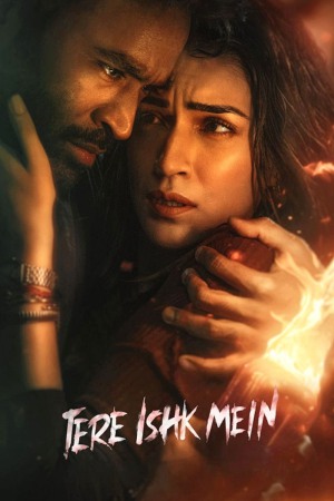 Tere Ishk Mein 2025 WebRip [Hindi + Tamil + Telugu] 480p 720p 1080p ESub