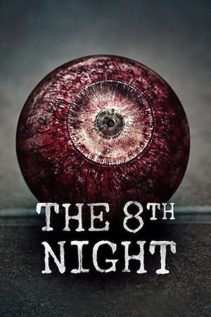 The 8th Night 2021 WebRip [Hindi + English] 480p, 720p ESub