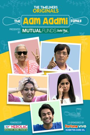The Aam Aadmi Family (2016) Season 1 [Hindi] WebRip 480p, 720p ESub - Complete