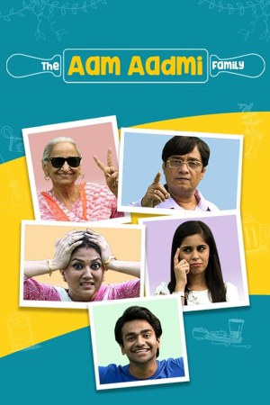 The Aam Aadmi Family (2017) Season 2 [Hindi] WebRip 480p, 720p ESub - Complete