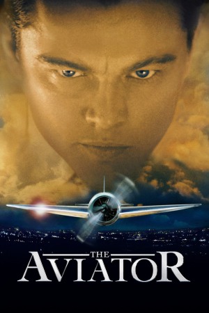 The Aviator 2004 BluRay [Hindi + English] 480p, 720p, 1080p ESub