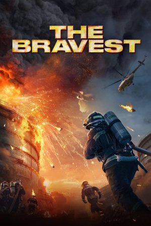 The Bravest 2019 BluRay [Hindi + Tamil + Chinese] 480p, 720p ESub