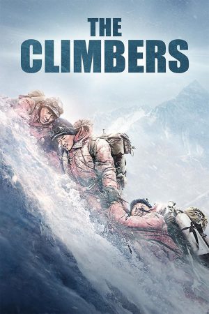 The Climbers 2019 BluRay [Hindi + Tamil + Telugu + Chinese] 480p, 720p, 1080p ESub