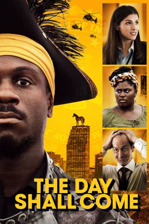 The Day Shall Come 2019 WebRip [Hindi + English] 480p, 720p ESub