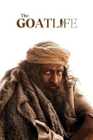 The Goat Life 2024 WebRip [Hindi + Tamil + Telugu + Malayalam + Kannada] 480p, 720p, 1080p ESub