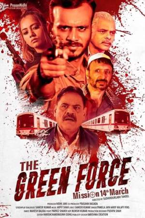The Green Force 2021 WebRip [Hindi] 480p, 720p ESub