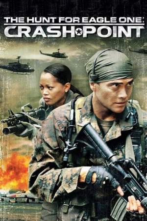The Hunt for Eagle One: Crash Point 2006 WebRip [Hindi + Tamil + English] 480p, 720p ESub