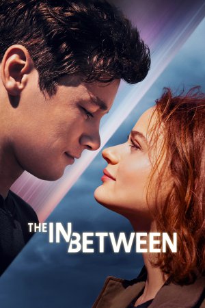 The In Between 2022 WebRip [Hindi + English] 480p, 720p ESub